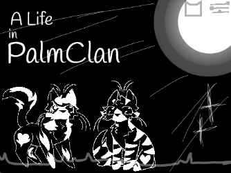 Warriors:  A Life in PalmClan
