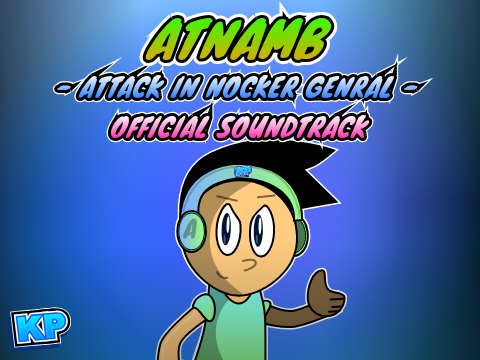Atnamb: Attack In Nocker Genral - Full Soundtrack
