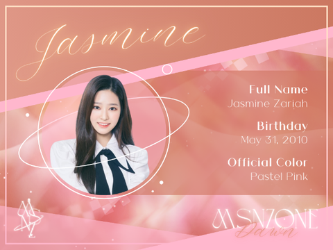 ::　◜JASMINE◞　✦　MSNZONE Dawn　⬫ ˊˎ-
