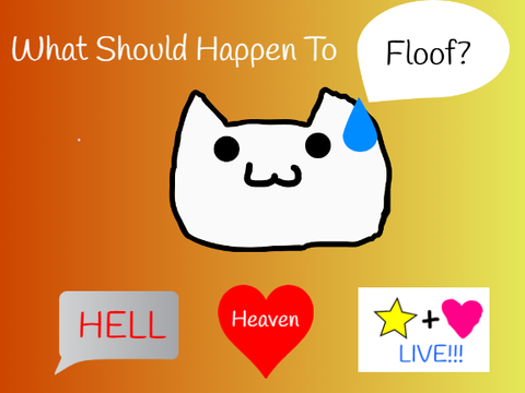 What Should happen to Floof?