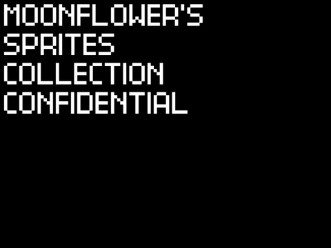 [ MOONFLOWER'S SPRITE COLLECTION CONFIDENTIAL ]