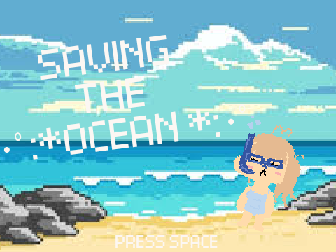 ₓ˚.✧˚○◦˚Saving the Ocean˚◦○˚✧.˚ₓ