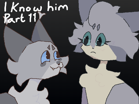 I Know Him - 11