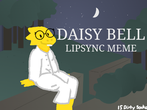 Daisy Bell - Lipsync Meme w/ Alphys