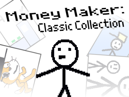 Money Maker Tycoon: Classic Collection
