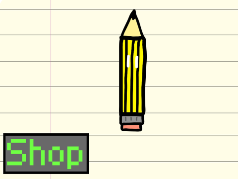 -Pencil Clicker- v1.1