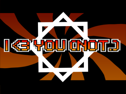 [ I <3 YOU (NOT.) // am template ]