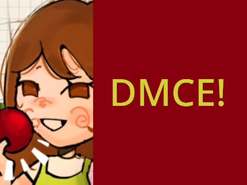 DMCE!