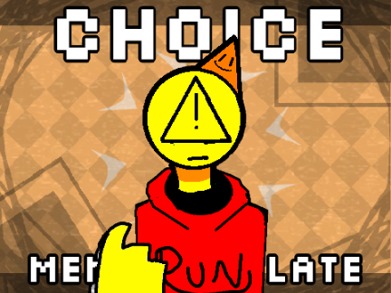 choice - meme (idk what to put here :p)