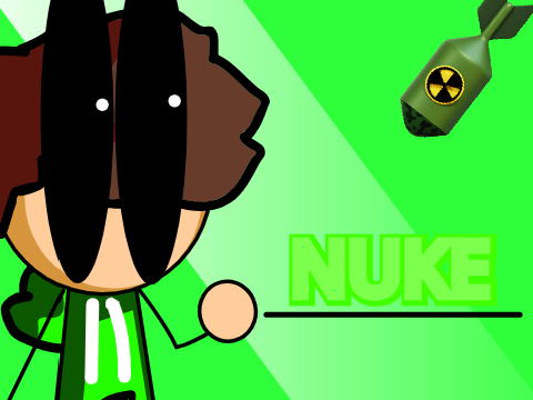 NUKE ... #ANIMATIONS/#GAMES/#FUNNY/#ALL
