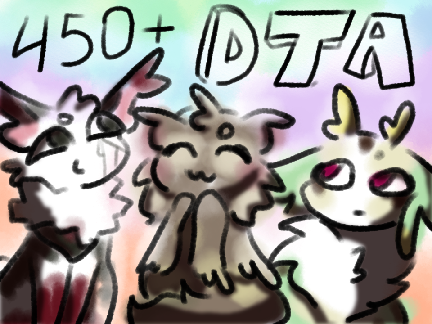 OPEN! // 450+ DTA :D