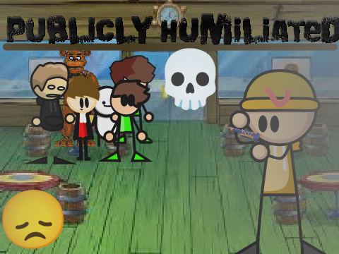 Publicly Humiliated #Animations/#Games/#All