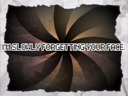 [ i'm slowly forgetting your face // am template ]