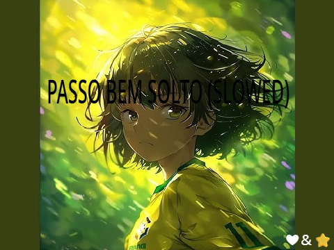 Passo Bem Solto (Brazillian phonk)