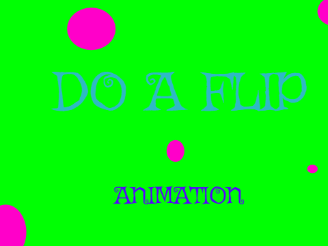 do a flip