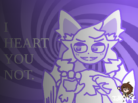 I Heart you NOT. meme. 