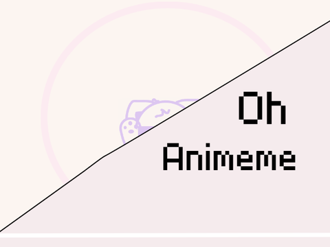 Oh|| Animeme