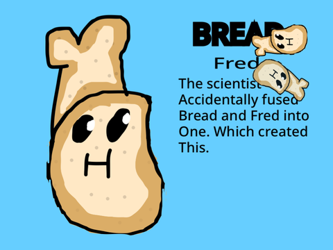 Redraw Fred! BREAD Fred!