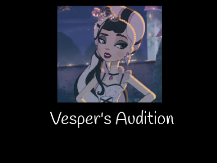 જ⁀➴Vespers audition <3 જ⁀➴