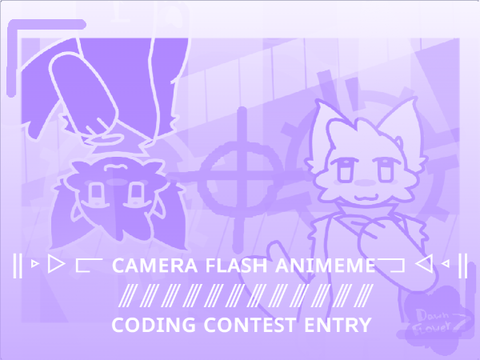‖▹▷ ⫍ ᴄᴀᴍᴇʀᴀ ꜰʟᴀꜱʜ ᴀɴɪᴍᴇᴍᴇ⫎ ◁◃‖ ᴄᴄᴇ