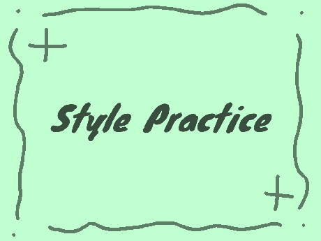 Style practice/style vote