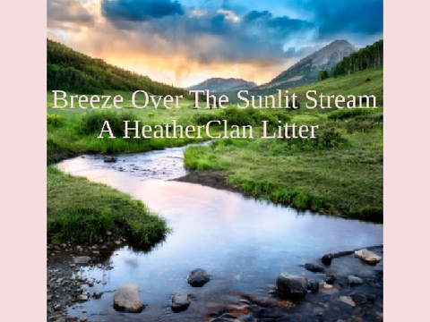 Breeze Over The Sunlit Stream-HC litter remix
