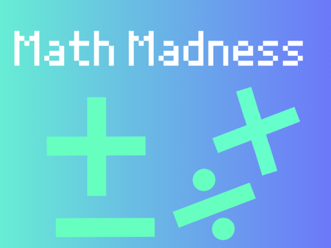 Math Madness