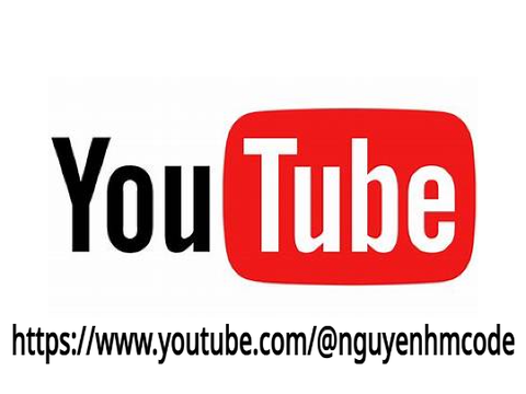 nguyenhm youtube channel is here!
