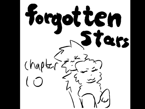 Forgotten Stars Chapter 10 - current art style redraw of original/repost!!