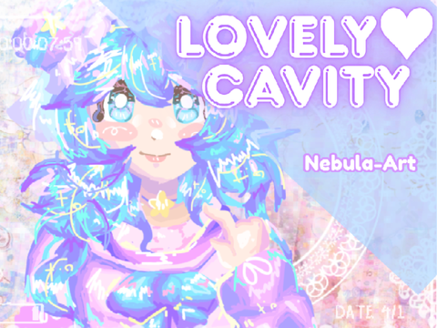 LOVELY♥CAVITY || MEME 