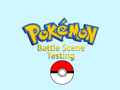 Pokemon Battle Scene Testing