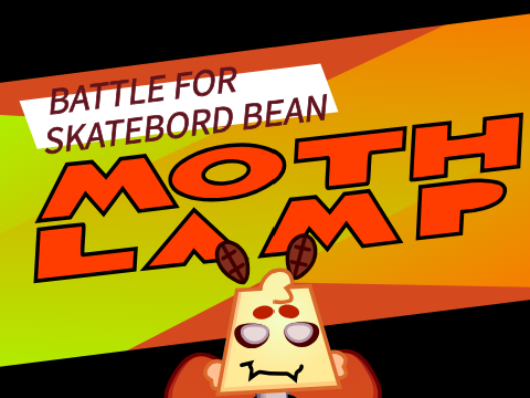 BFSB | 0a: MOTH LAMP :D :>