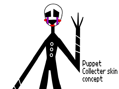 Puppet Collector Skin Concept