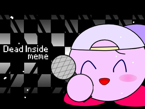 Dead Inside-meme/ORKB 8627