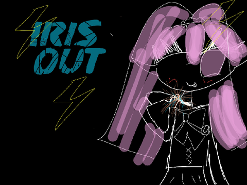 初歌みた*IRIS OUT*