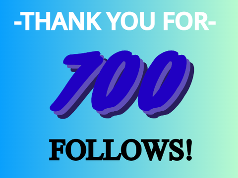Thank you for 700 followers!
