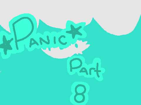 ★Panic★ OC MAP [Part 8]
