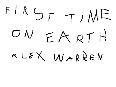 first time on earth - alex warren