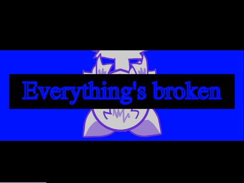 Everything's broken - CCE