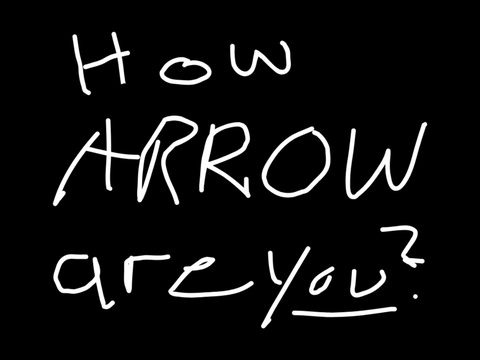 How ARROW are you?