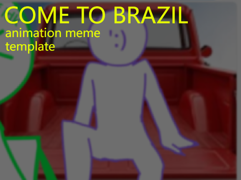COME TO BRAZIL ✶ Fake collab (ig?)