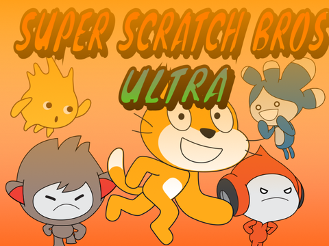 Super Scratch Bros ULTRA Poster (coming soon)