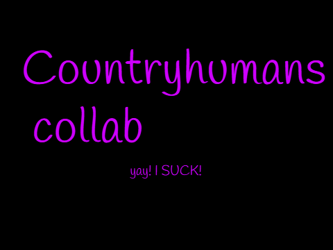 Countryhumans collab 