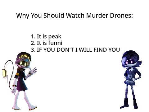 Remix this if you love Murder Drones remix