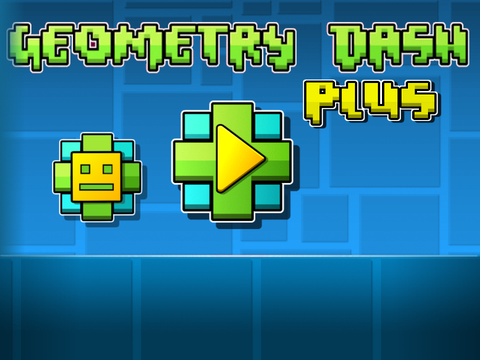 Geometry Dash Plus 