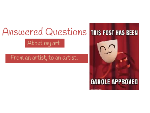 30 Questions for Artists!! But it's my answers