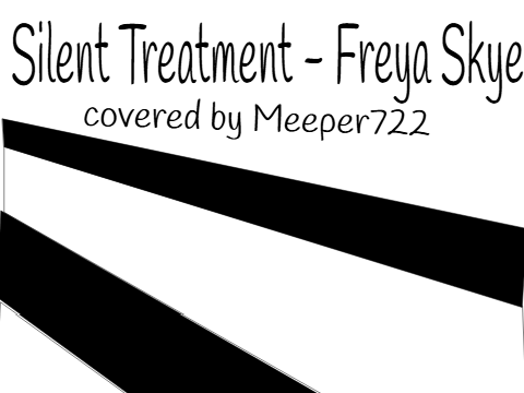(cover) Silent Treatment - Freya Skye