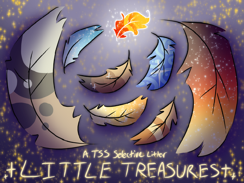 (CLOSED) ♕Little Treasures♕ -Selective TSS FC Litter-