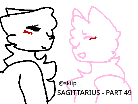 SAGITTARIUS ❀ PART 49