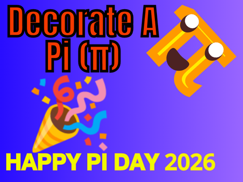 ᴥ︎︎︎ Decorate A Pi (π)! ᴥ︎︎︎